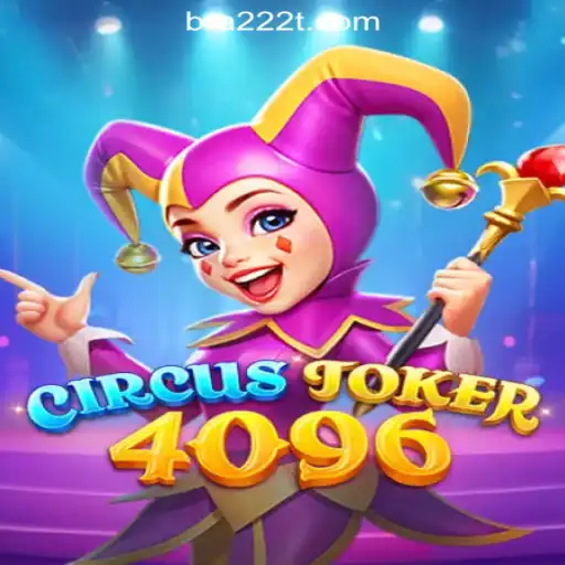 Unveiling CircusJoker4096: The Thrilling Experience of 222T.COM Oficial Slots Brasil #1
