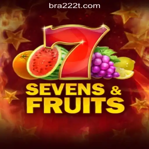 Exploring SevensFruits and the 222T.COM Oficial Slots Brasil #1 Experience